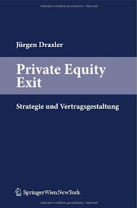 Private Equity Exit: Strategie und Vertragsgestaltung