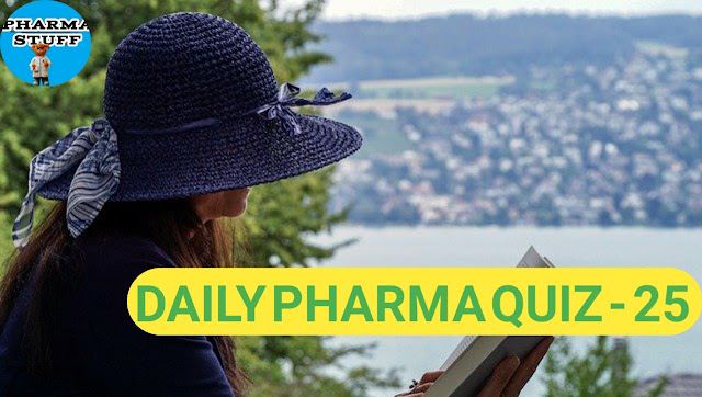 Today online Pharma Quiz 25 ,  11th February 2021
