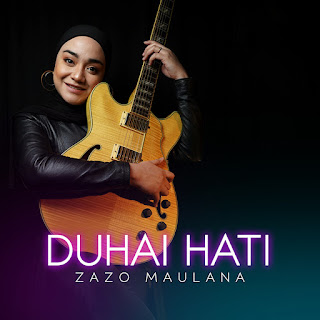 Zazo Maulana - Duhai Hati MP3