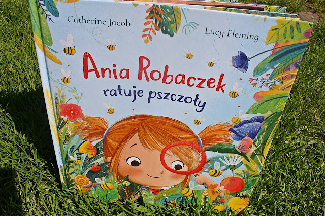 Ania Robaczek ratuje pszczoły - Catherine Jacob