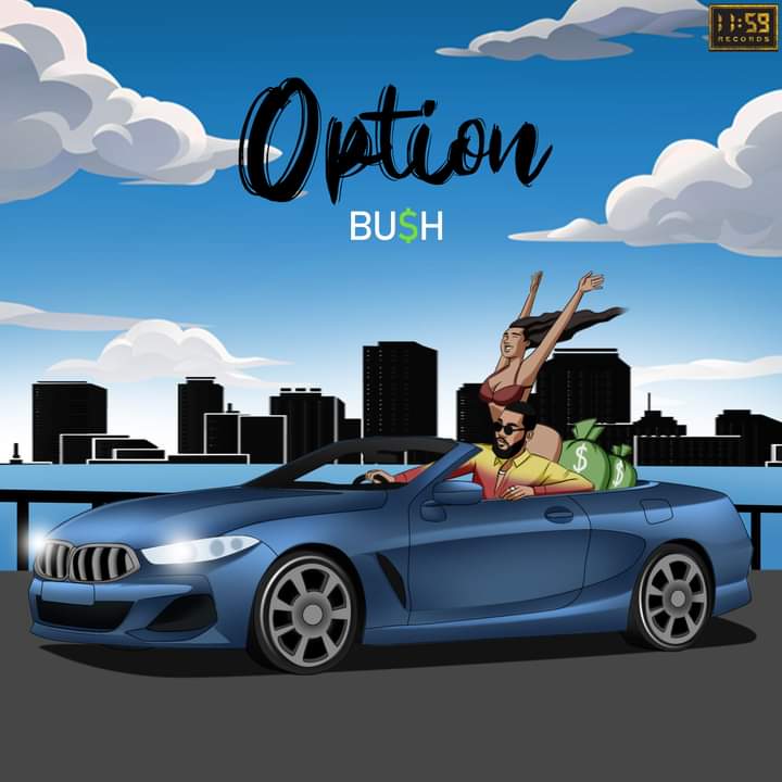 [Music] Bush - Option