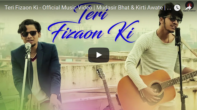 Teri Fizaon Ki Song Lyrics – Shahan Ali - Latest Hindi Song