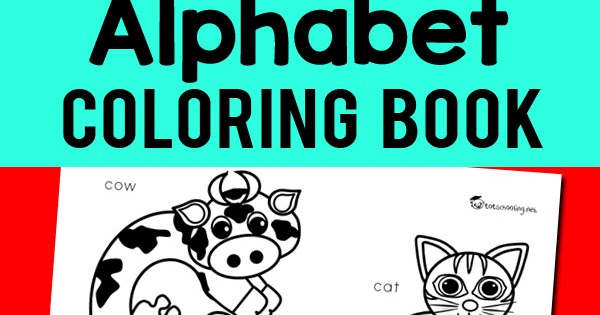 Download Alphabet Coloring Book Totschooling Toddler Preschool Kindergarten Educational Printables