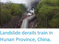 https://sciencythoughts.blogspot.com/2020/03/landslide-derails-train-in-hunan.html