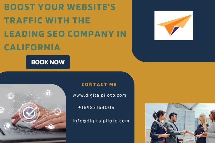 Boost Your Website's Traffic with the Leading SEO Company in California