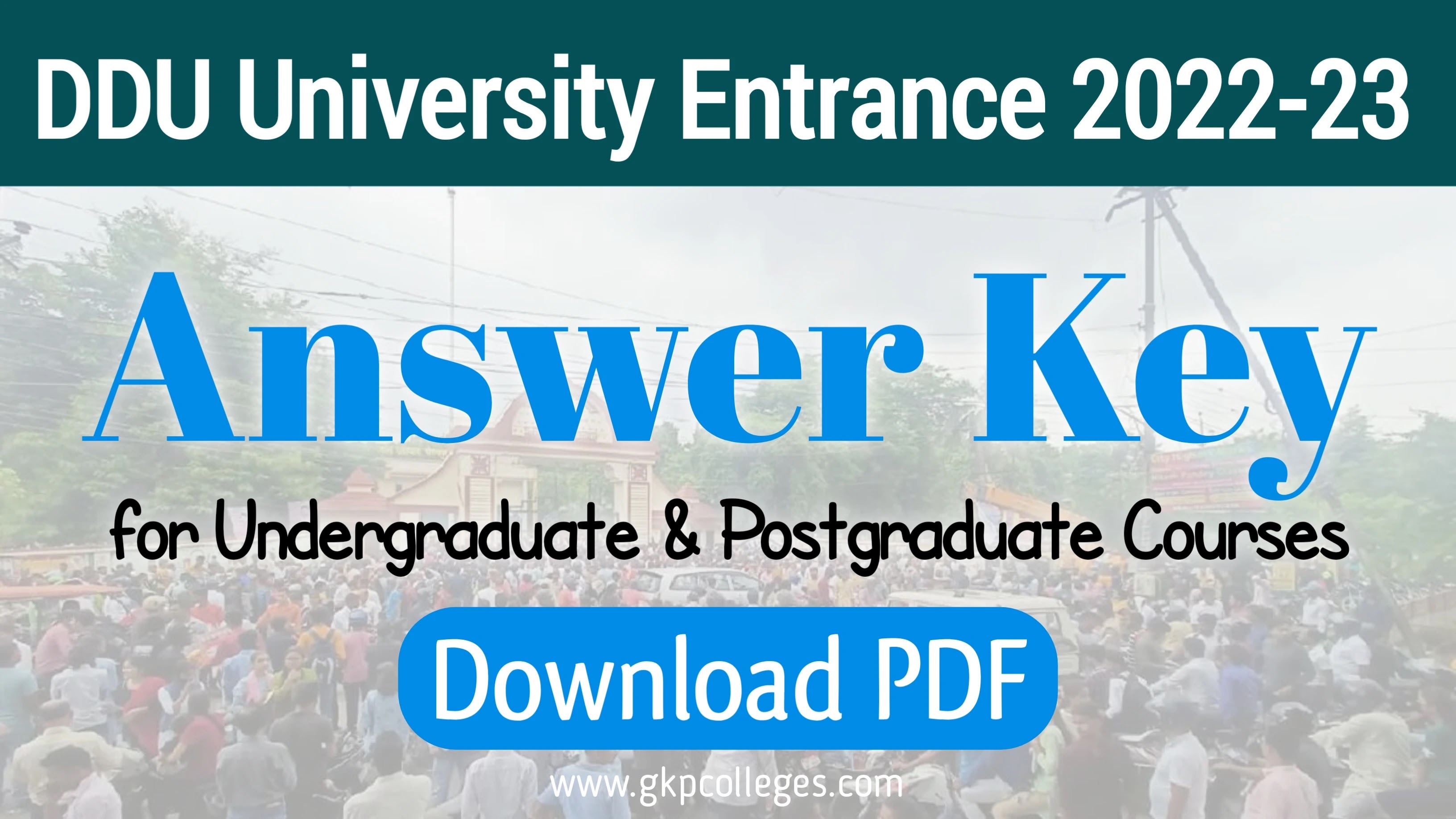 DDU Gorakhpur University - Answer Key PDF and Entrance Results 2022-23 and Objections