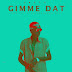 New Music: Jaety - Gimme Dat [Prod. By Stephan beats and Kana Beats]