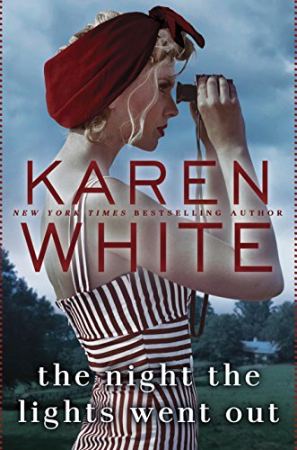 Karen White, fiction, novels, beach reads, reading, amreading, goodreads, The Night The Lights Went Out, Amazon,