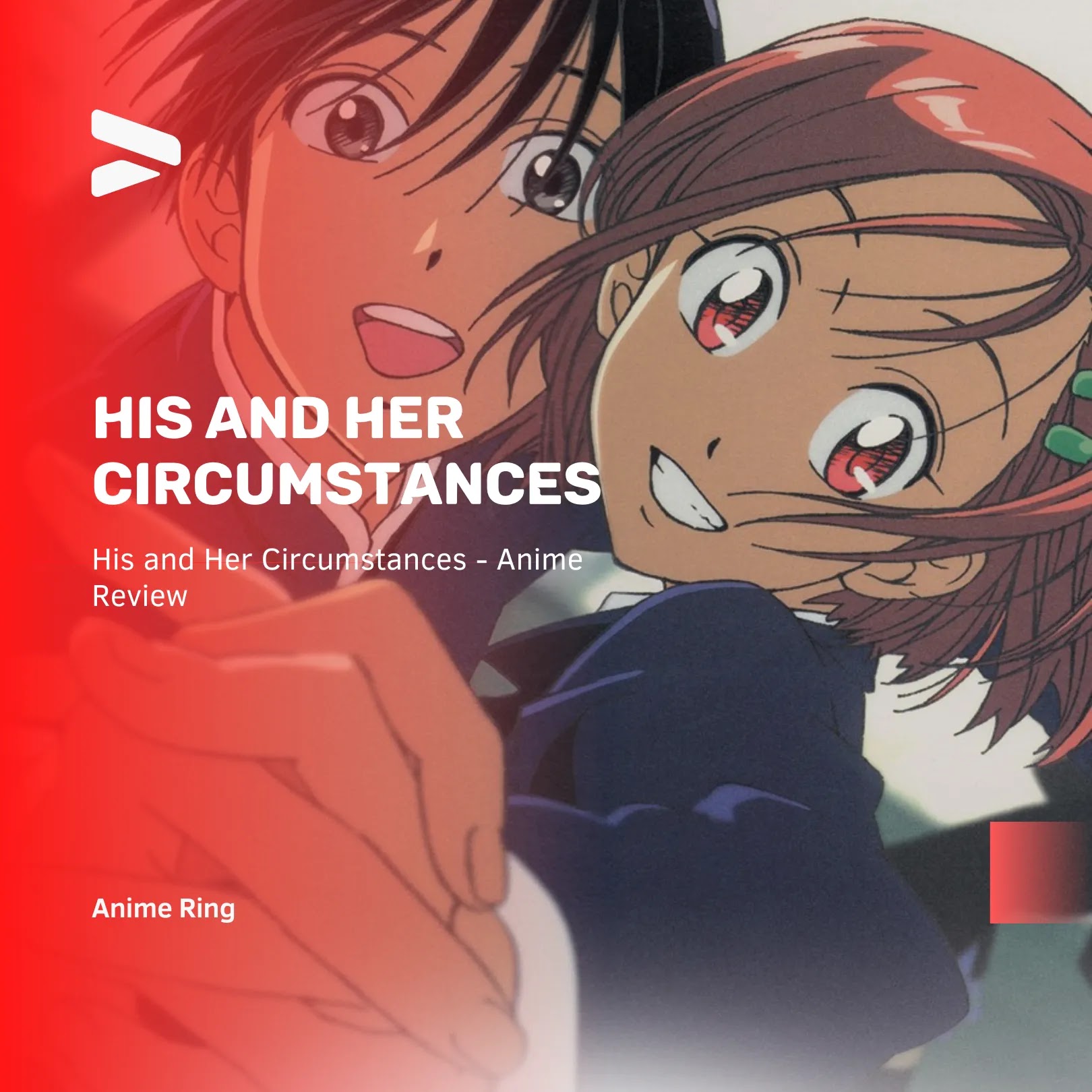 His and Her Circumstances