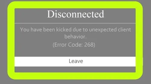 Fix Roblox Error Code 268 You Have Been Kicked Due To Unexpected Client Behavior