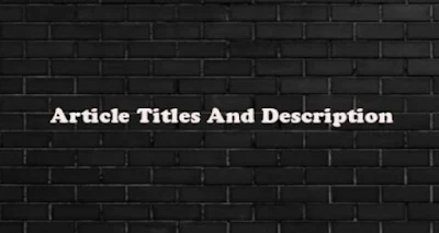 Articles-titles-and-descriptions.jpg