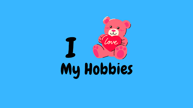 The World of Hobbies: Delightful, Imaginative, and Personal Development