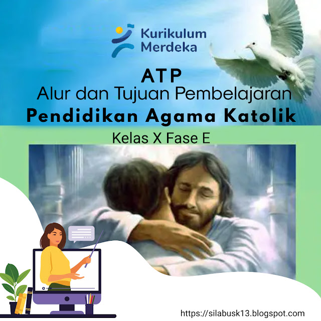 link Alur dan Tujuan Pembelajaran (ATP) Agama Katolik Fase E Kurikulum Merdeka