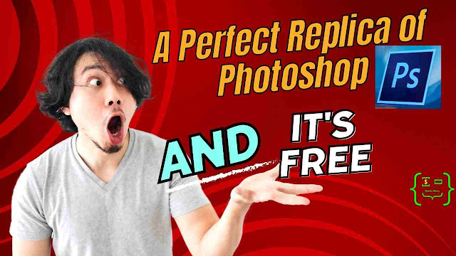 A Perfect Replica of Photoshop which is free