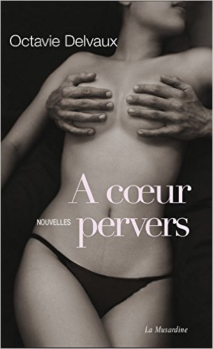 A cœur pervers