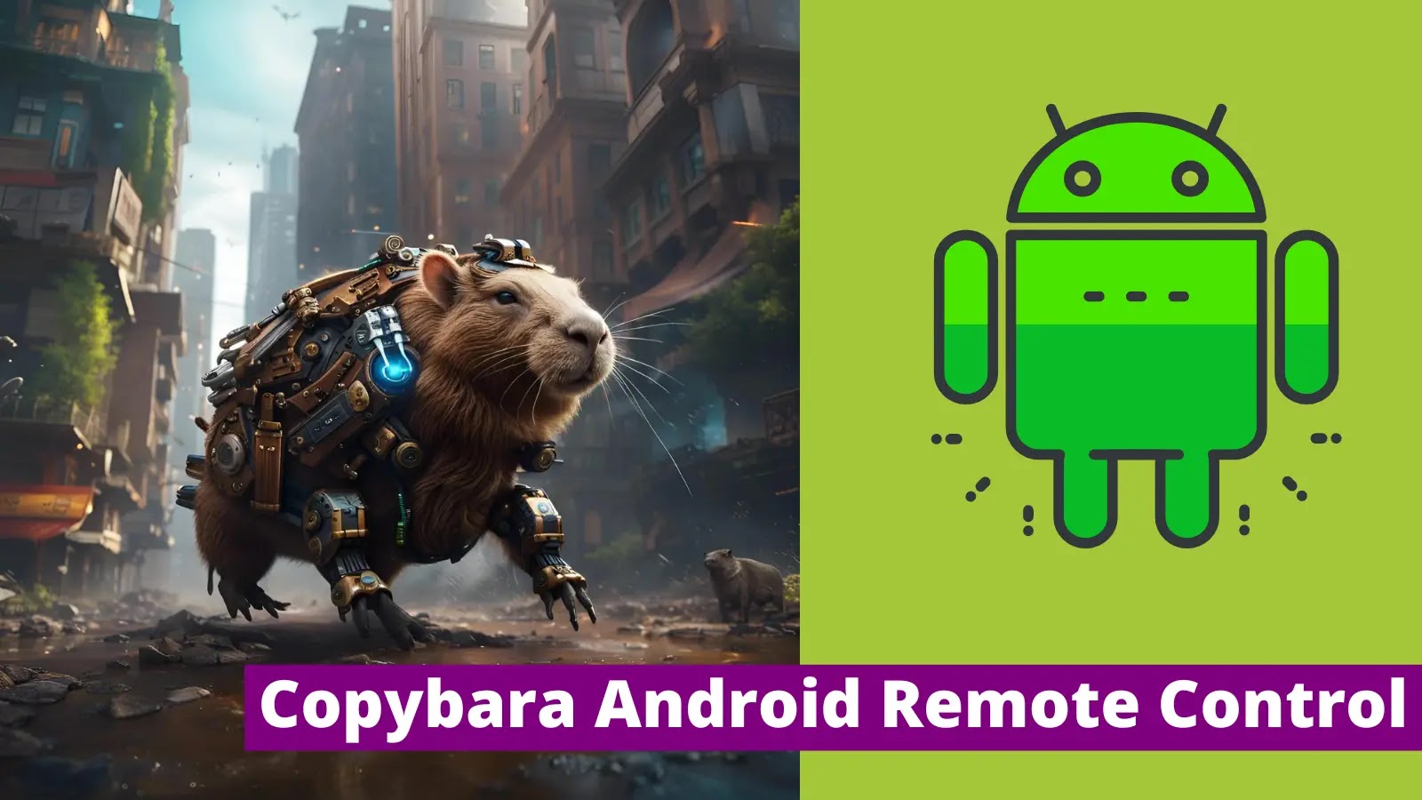 Yeni Copybara Android kötü amaçlı yazılımı, enfekte cihazı uzaktan kontrol ediyor