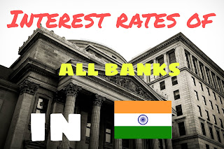 Interest rate of banks in india