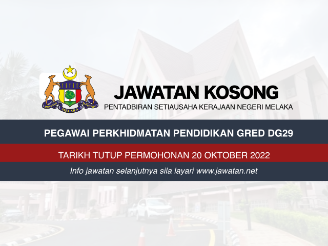 Jawatan Kosong SUK Negeri Melaka Oktober 2022