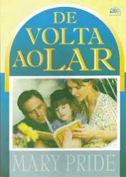 "DE VOLTA AO LAR", Livro que mudou minha forma de ver a mulher