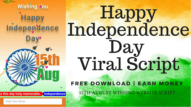 15 August Viral Script Free For Blogger Happy independence Day