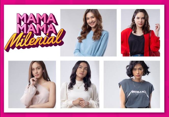 Nonton dan download Mama Mama Milenial (2021) full series