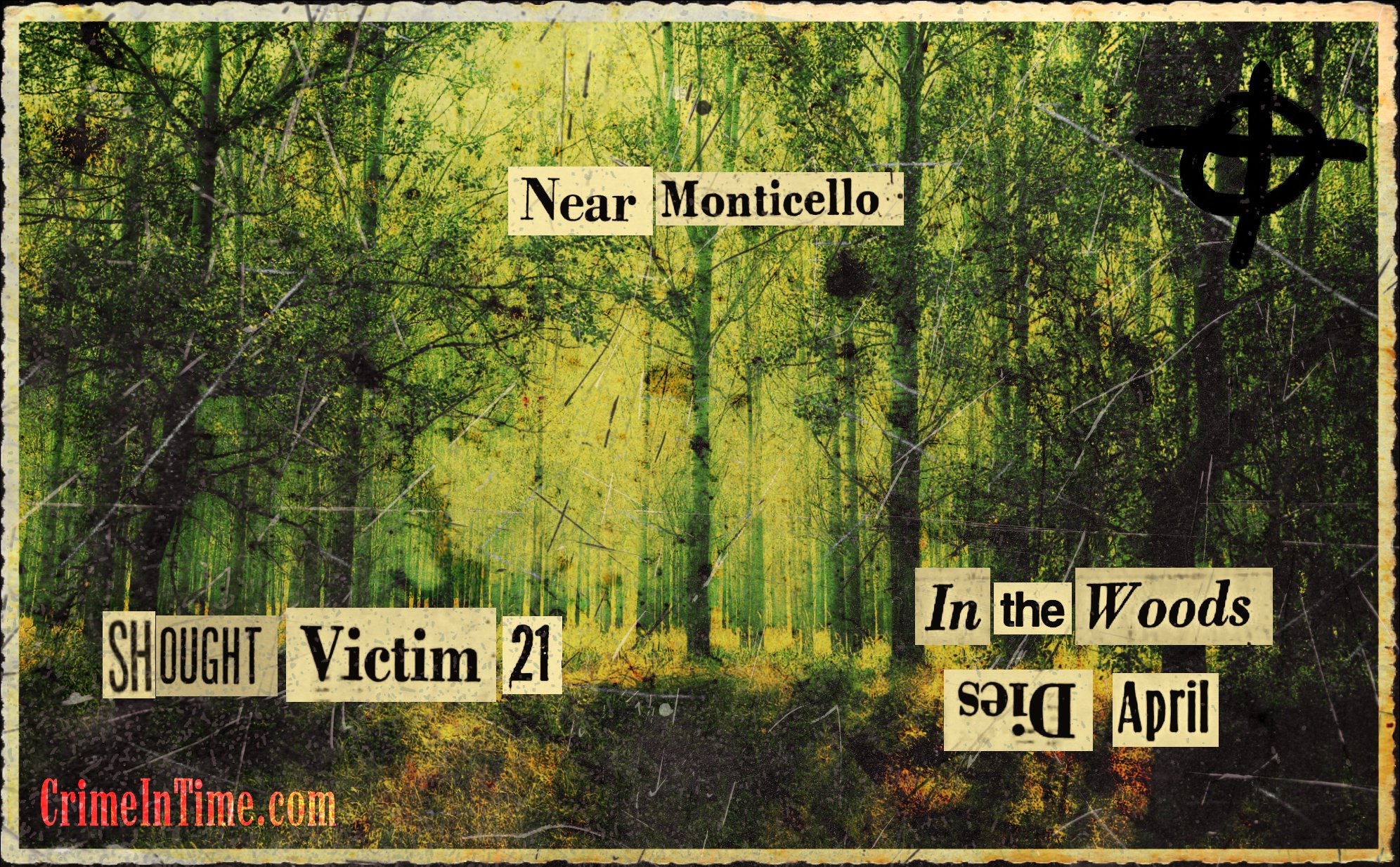 "Near Monticello... Shought victim 21... In the woods dies April", announced the mysterious Monticello card, mailed in 1971, and associated with the Zodiac killer. This image is not a photograph of the card, which has not yet been officially released - rather, it is the author's conceptual recreation of its possible appearance. (Zodiac Monticello Card).