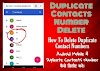 Android Mobile Me Duplicate Contacts Number Kaise Delete Kare|How To Delete Duplicate Contact Numbers in Hindi