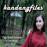 Lirik dan Terjemahan Lagu Merry Possa - Paga Makan Tanaman