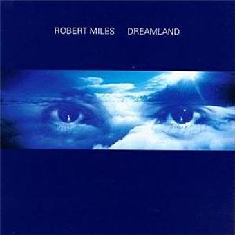 robert-miles-dreamland