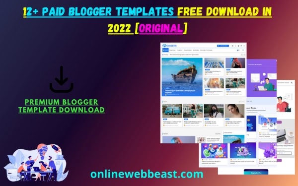 Paid Blogger Templates Free Download in 2022 [Original]