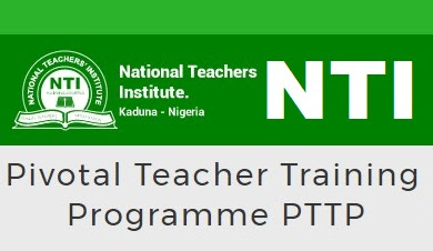 Pivotal Teacher Training Programme (PTTP) - National Teachers Institute (NTI)