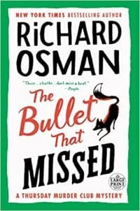 The Bullet That Missed by Richard Osman (Book cover)