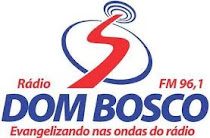 Rádio Dom Bosco            Fm 96,1