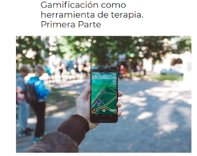 https://blog.sincrolab.es/2018/07/31/gamificacion-como-herramienta-de-terapia-primera-parte/