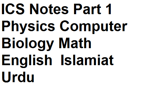 ICS Notes Part 1