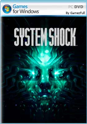 System Shock Remake PC Full Español