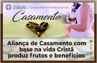 3  Benefícios de uma Aliança de Casamento com base na Vida Cristã