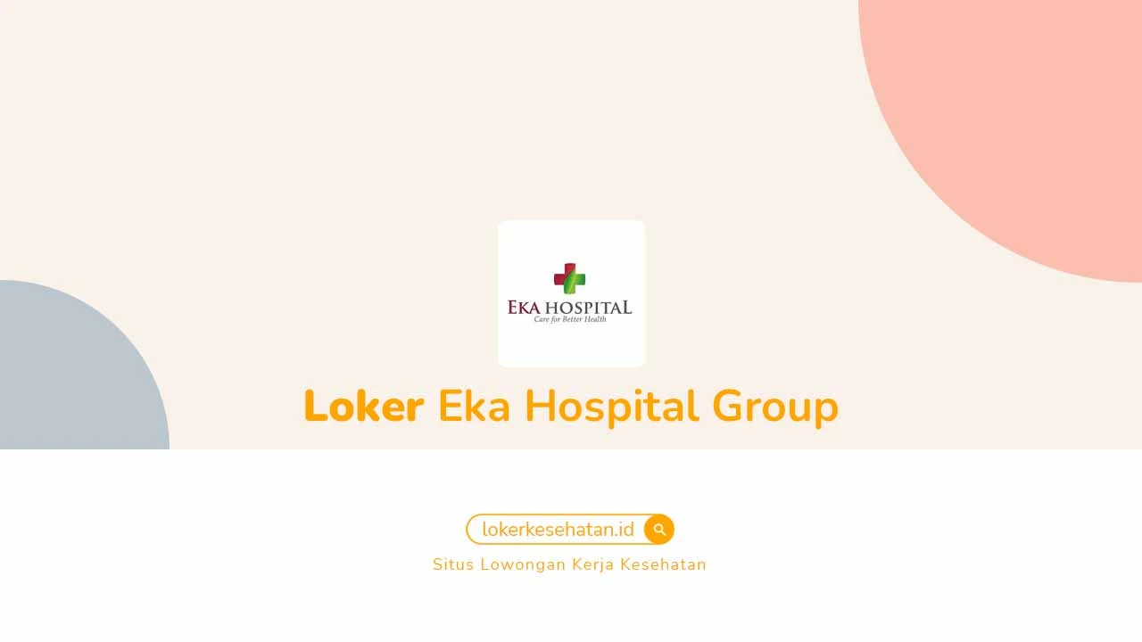Loker Eka Hospital Group