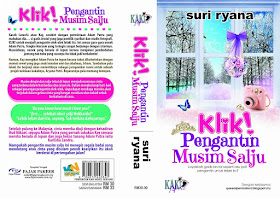 Novel Klik! Pengantin Musim Salju, Drama Klik! Pengantin Musim Salju, Novel Online, Baca Online Novel Klik! Pengantin Musim Salju Bab 1 Hingga Bab 30, Drama Adaptasi Novel,  Novelis, Suri Ryana, Watak, Kaseh Lateefa, Kay, Adam Putra, Hud Mikael, Karlisha Zandra, Irham, Pelakon Drama Klik! Pengantin Musim Salju, Alif Satar, Siti Nordiana, Adam Lee, Atikah Suhaime, Dafi, Cik Manggis, Norlia Ghani, Drama 20 Episod, Astro Ria, 2018, Cover Depan Novel, 