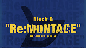 Block B — Re:Montage (Repackage) [ITUNES PLUS AAC M4A]