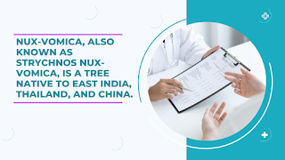 Nux-vomica, also known as Strychnos nux-vomica, is a tree native to East India, Thailand, and China.