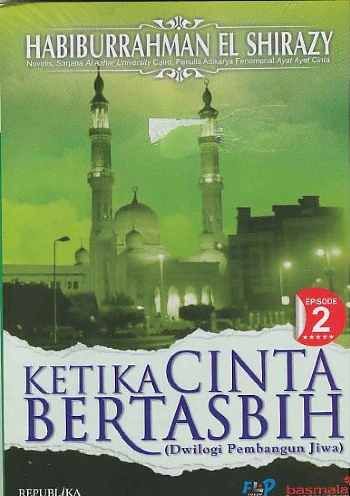 Download Ebook Novel Ketika Cinta Bertasbih Bag. 2 - Buku 
