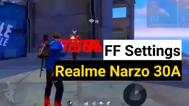 Free fire best settings for Headshot Realme Narzo 30A in 2022