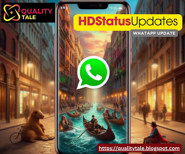 WhatsApp Update: Update Your Status with HD Photos and Videos | व्हाट्सएप अपडेट: HD photos और videos के साथ अपना स्टेटस अपडेट करें | WhatsApp Update