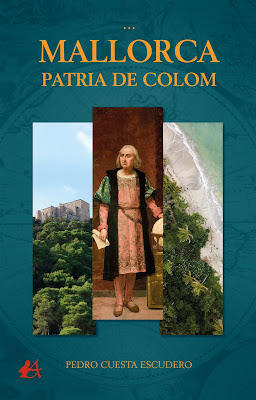 Portada del libro Mallorca patria de Colom de Pedro Cuesta Escudero. Editorial Adarve, Editoriales de España