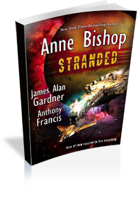 Book Cover: Stranded by Anne Bishop, Anthony Francis & James Alan Gardner