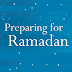 HOW TO PREPARE FOR #RAMADAN