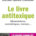 Le livre anti toxique: Alimentation, cosmétiques, maison. : le guide complet pour en finir avec les poisons.pdf