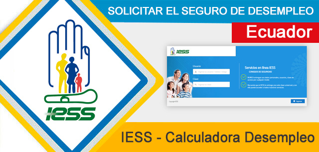 Solicitar el seguro de desempleo del IESS en Ecuador 2022 calculadora