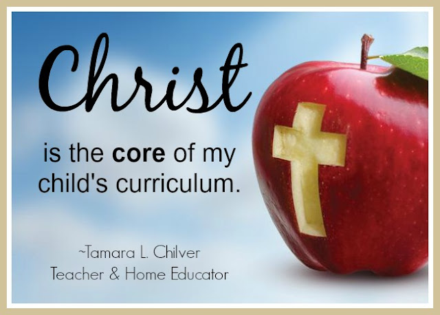 Christ is the core of my child's curriculum.